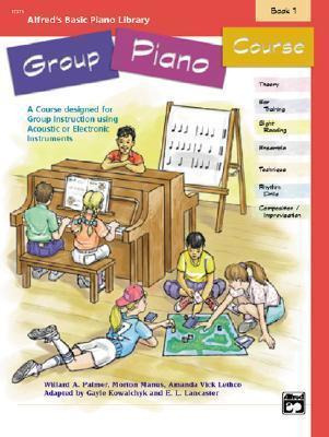 Alfred's Basic Group Piano Course, Bk 1 - Willard A Palmer