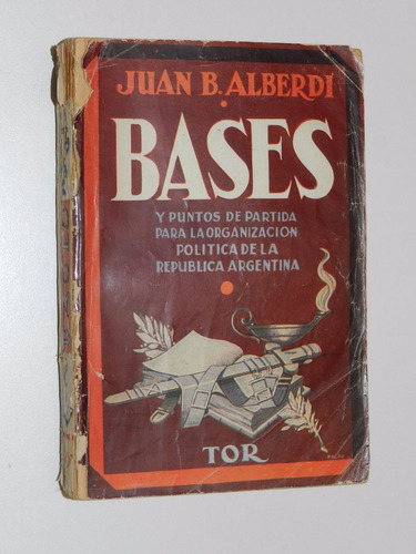 Bases - Juan B.alberdi