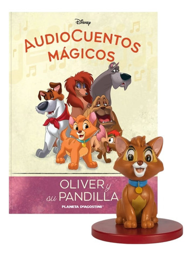 Oliver Y Su Pandilla. Audio Cuentos Mágicos #60. Con Figura.