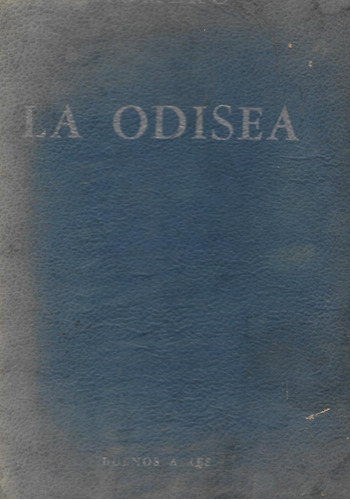La Odisea - Homero - Traduccion Directa Del Griego - Ilustra