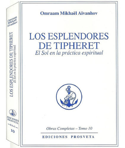 Los Esplendores De Tipheret