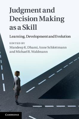 Libro Judgment And Decision Making As A Skill: Learning, ...