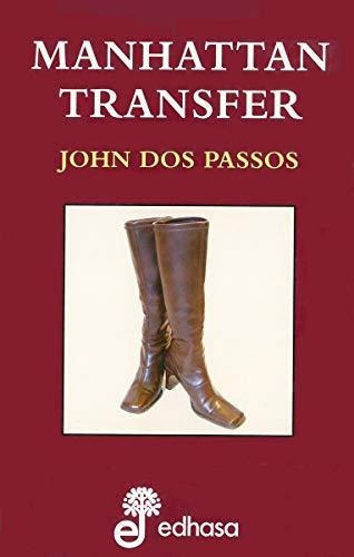 Manhattan Transfer - John Dos Passos