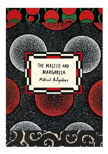 Libro: El Maestro Y Margarita (clásicos Rusos Antiguos)