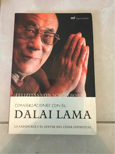 Conversaciones Con El Dalai Lama Felizitas Von Schonborn