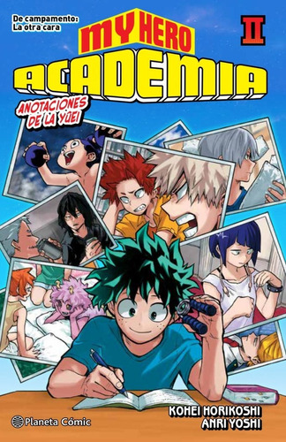 My Hero Academia nÃÂº 02 (novela), de Horikoshi, Kohei. Editorial Planeta Cómic, tapa blanda en español