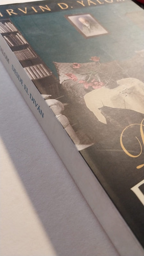 Desde El Divan. Irvin D. Yalom - Grande - Nuevo - Emece