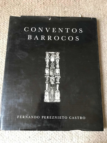 Libro Conventos Barrocos (Usado)