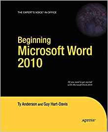Beginning Microsoft Word 2010 (experts Voice In Office)