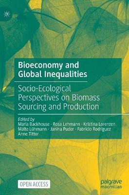 Libro Bioeconomy And Global Inequalities : Socio-ecologic...