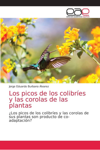 Libro: Los Picos Colibríes Y Corolas Plant