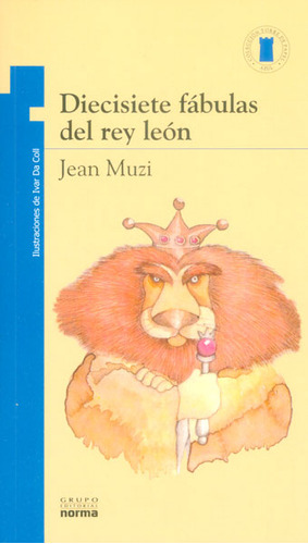 Diecisiete Fabulas Del Rey León. Incluye Cuaderno De Activid