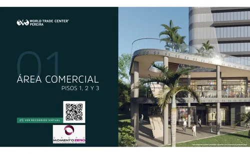 Venta Locales Comerciales Proyecto World Trade Center Pereira