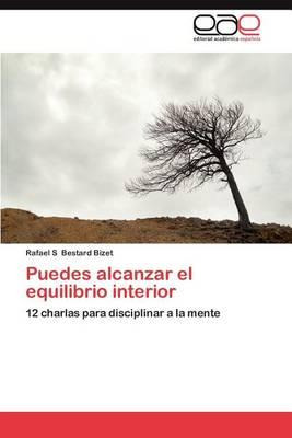 Libro Puedes Alcanzar El Equilibrio Interior - Rafael S B...