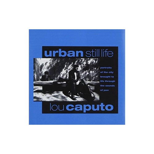 Caputo Lou Urban Still Life Usa Import Cd Nuevo