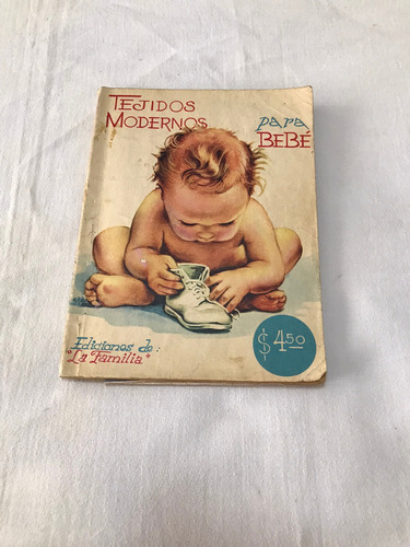 Antiguo Libro Tejidos Modernos Para Bebé