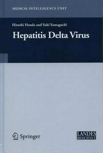 Hepatitis Delta Virus, De H. Handa. Editorial Springer Verlag New York Inc, Tapa Dura En Inglés