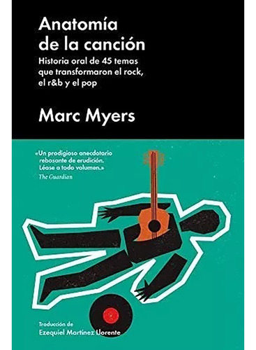 Anatomia De La Cancion - Myers Marc - Malpaso - #w