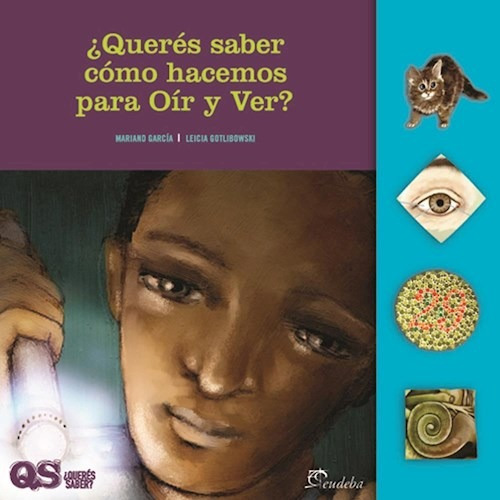 Libro Queres Saber Como Hacemos Para Oir Y Ver ? De Mariano 