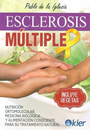 Esclerosis Múltiple / Pablo De La Iglesia (envíos)