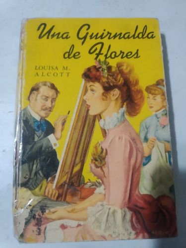 Una Guirnalda De Flores - Louisa M. Alcott -219