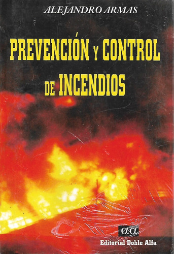 Libro De Prevención Y Control De Incendios ( Curso)