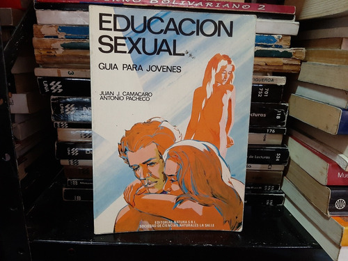 Educacion Sexual Guia Para Jovenes Juan Camacaro Yf