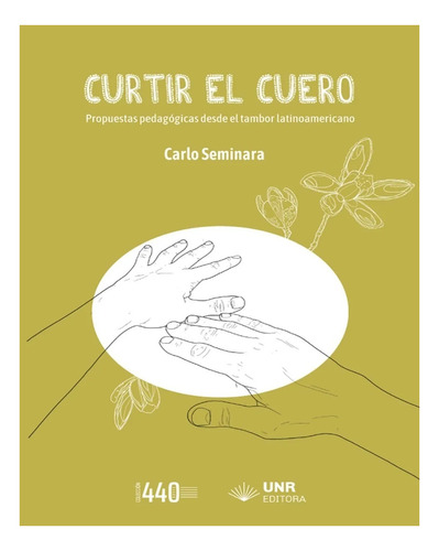 Curtir El Cuero - Carlo Seminara