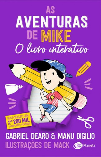 As Aventuras De Mike: O Livro Interativo, De Dearo, Gabriel / Digilio, Manu. Editora Outro Planeta, Capa Mole Em Português