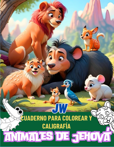 Jw Libro Para Colorear Y Caligrafía. Animales De Jehov 71pg5