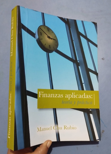 Libro Finanzas Aplicadas Teoría Y Practica Chu Rubio