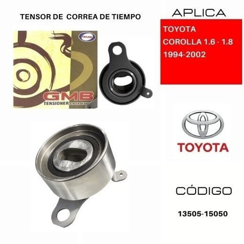 Tensor De Correa Tiempo Corolla Pantallita 1.8l 2001-2002