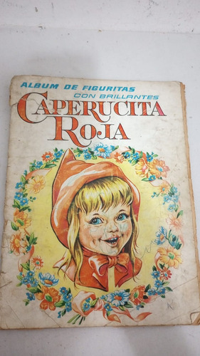 Antiguo Álbum Caperucita Roja. Con 169 Figuritas. Brillantes