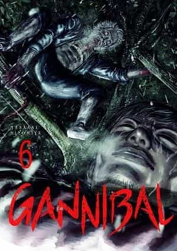 Gannibal #6 - Masaaki Ninomiya
