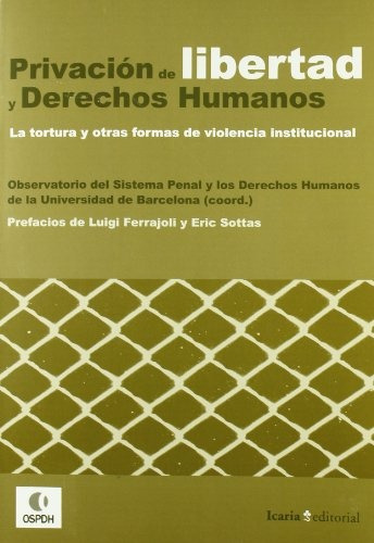 Privacion De La Libertad Y Derechos Humanos