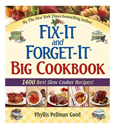 Book : Fix-it And Forget-it Big Cookbook 1400 Best Slow...