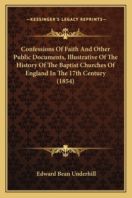 Libro Confessions Of Faith And Other Public Documents, Il...