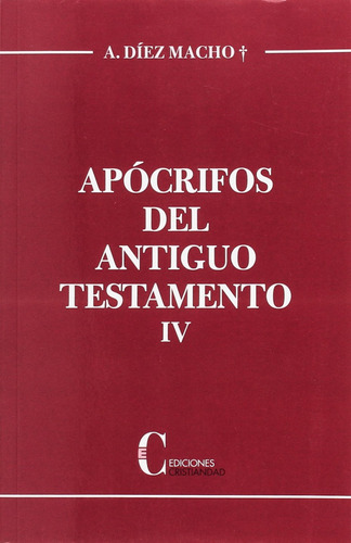 Apocrifos Del Antiguo Testamento - Diez Macho A 