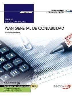 Manual. Plan General De Contabilidad (uf0515). Certificados 