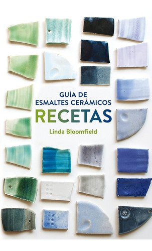 Guia De Esmaltes Ceramicos Recetas