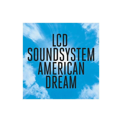 Lcd Sounsystem American Dream Includes   Impo