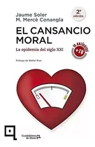 Comprar El Cansancio Moral - Soler - Conangla - #w