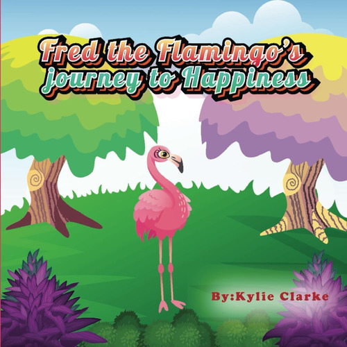 Libro: Fred The Flamingo (lemi And Friends)