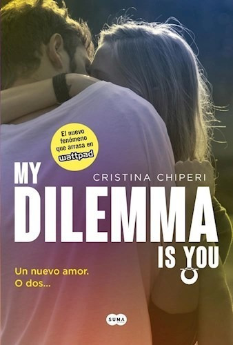 Libro My Dilemma Is You - Cristina Chiperi