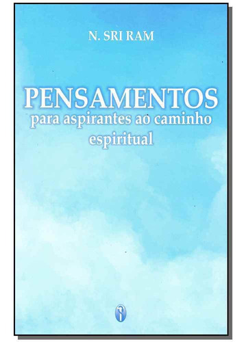 Pensamentos Para Aspirantes Caminho Espiritual 02e