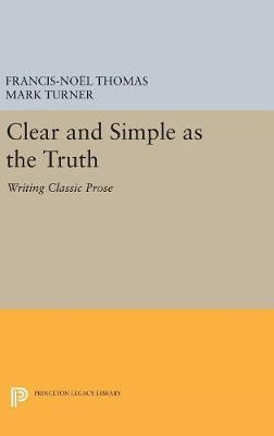 Libro Clear And Simple As The Truth - Francis-noel Thomas