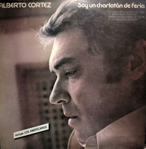 Lp Alberto Cortez (soy Un Charlatan De Feria)