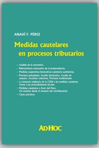 Medidas Cautelares En Procesos Tributarios - Anahi, F., Pere