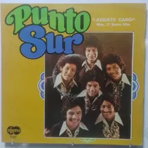 Comprar Lp Punto Sur Juguete Caro Mas 11 Super Hits Made Peru 1977