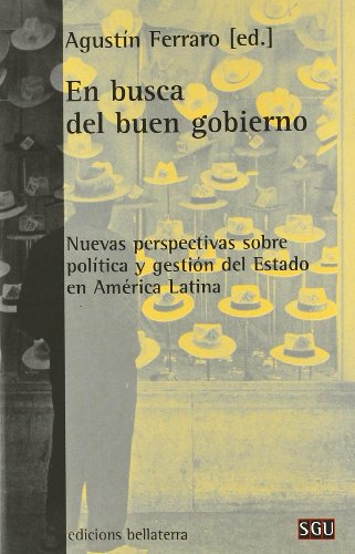 Libro En Busca Del Buen Gobierno De Agustín Ferraro